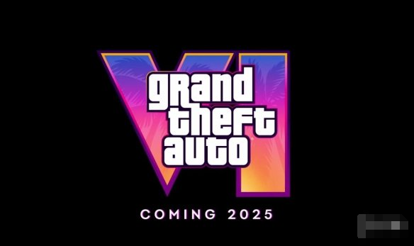 真的来了 GTA6首支预告片公开 预计2025年推出